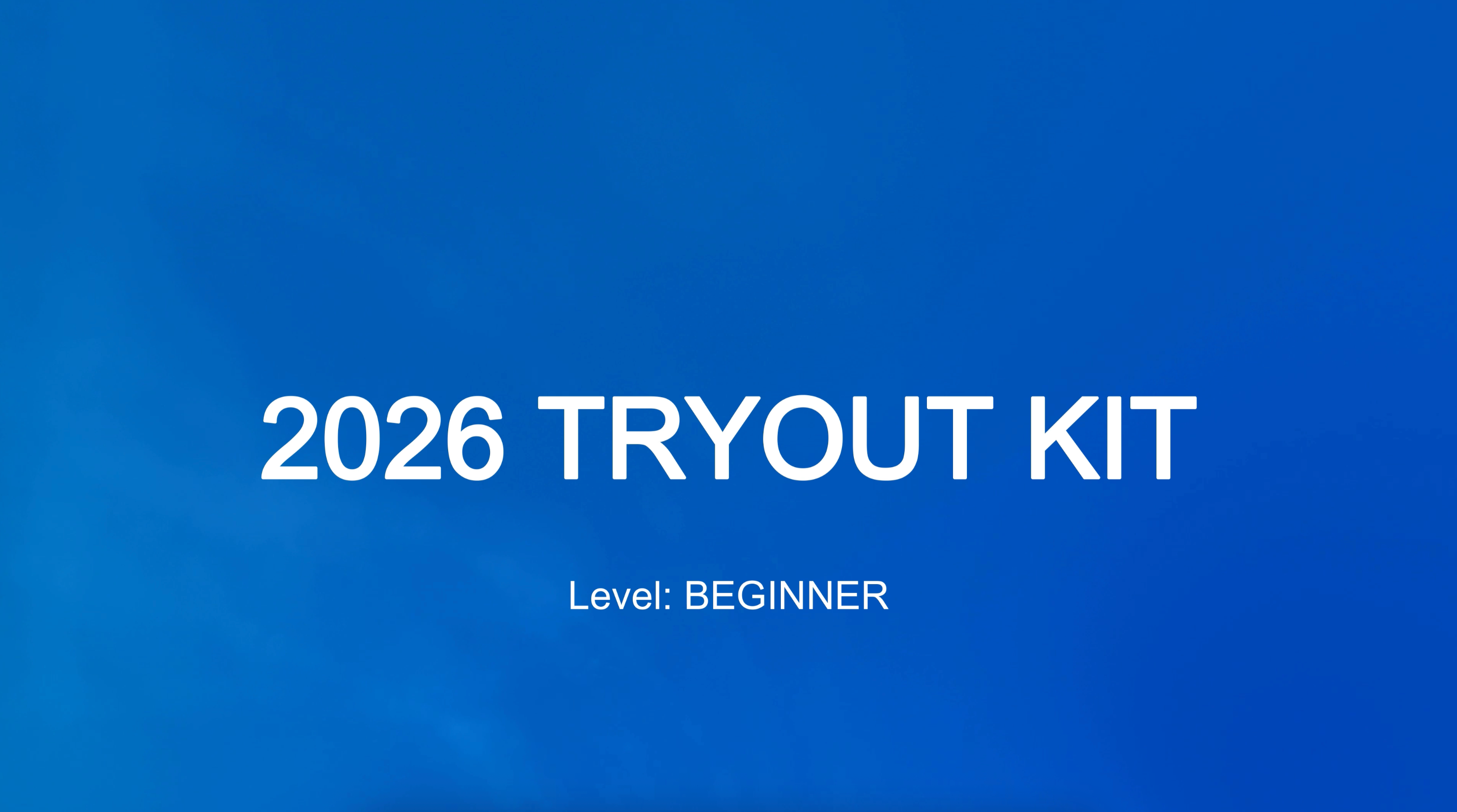 2026 Tryout Kit - BEGINNER