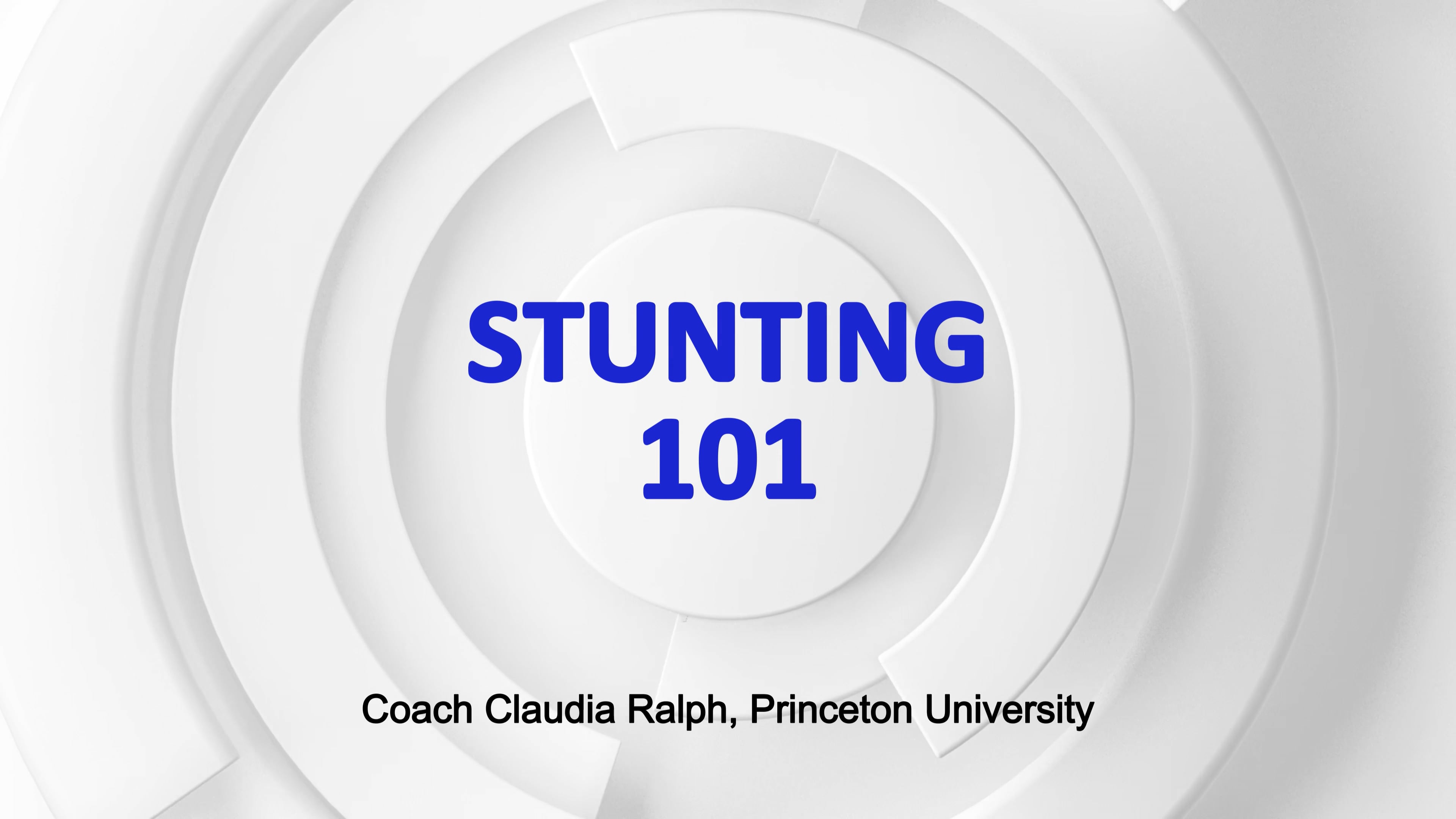 Training - STUNTING 101 (Coach Claudia, Princeton University)